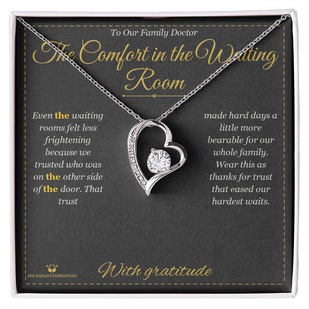 The Comfort in the Waiting Room - Forever Love Necklace for Doctor