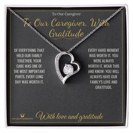 To Our Caregiver, With Gratitude - Forever Love Necklace for Caregiver - personalized keepsake gift from SKH Radiant Expressions