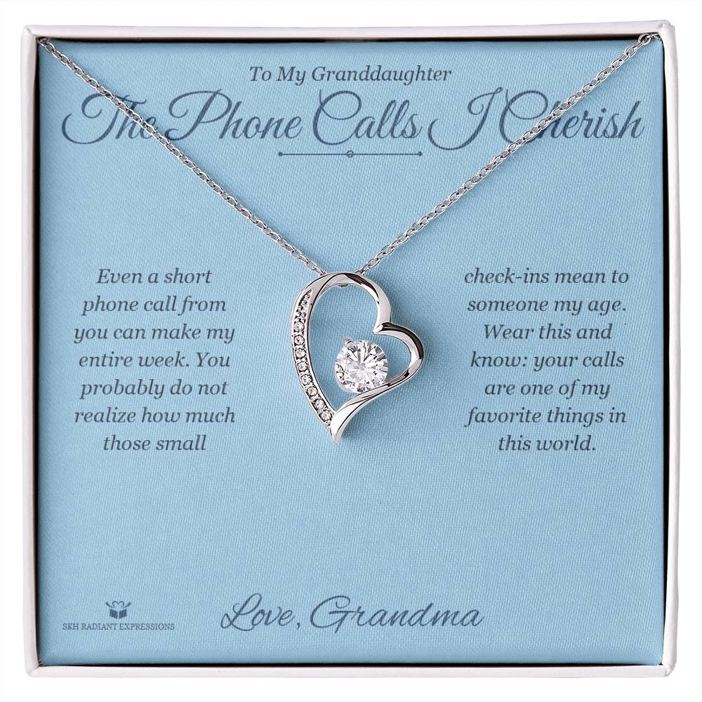 The Phone Calls I Cherish - Forever Love Necklace for Granddaughter
