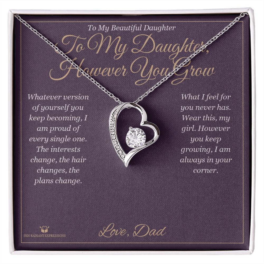 To My Daughter, However You Grow - Forever Love Necklace for Daughter - personalized keepsake gift from SKH Radiant Expressions