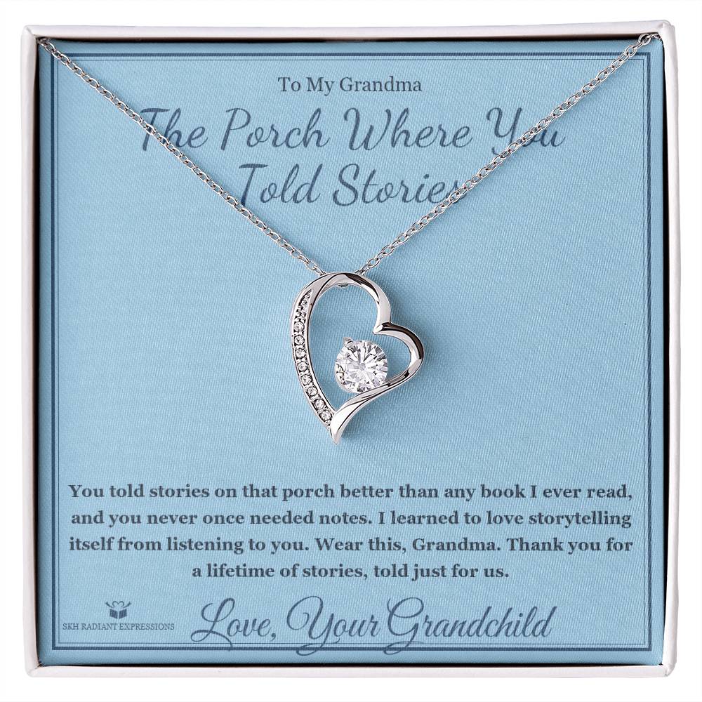 The Porch Where You Told Stories - Forever Love Necklace for Grandmother