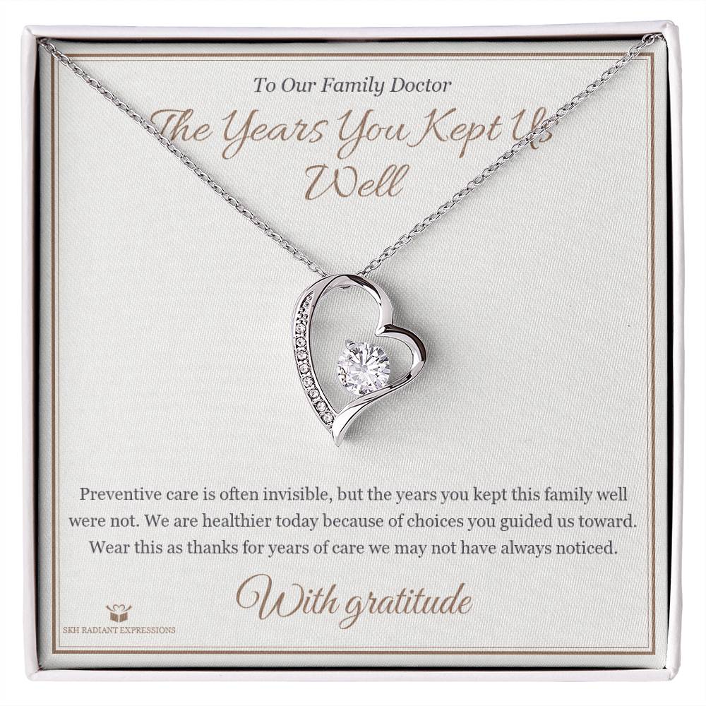 The Years You Kept Us Well - Forever Love Necklace for Doctor