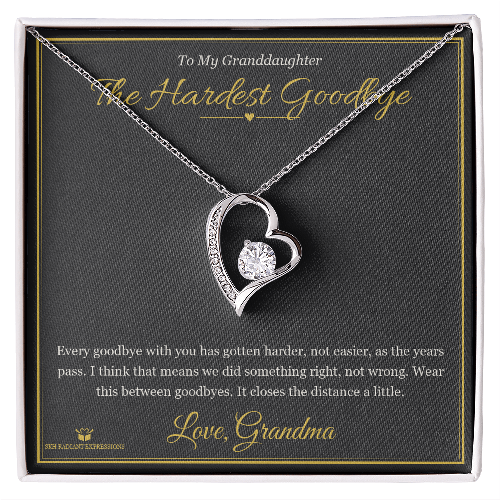 The Hardest Goodbye - Forever Love Necklace for Granddaughter