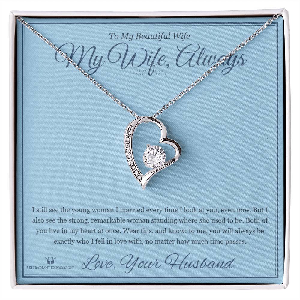 My Wife, Always - Forever Love Necklace with Red Rose Box for Wife