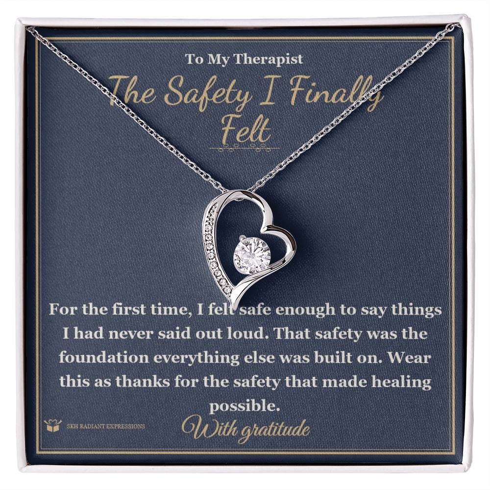 The Safety I Finally Felt - Forever Love Necklace for Therapist