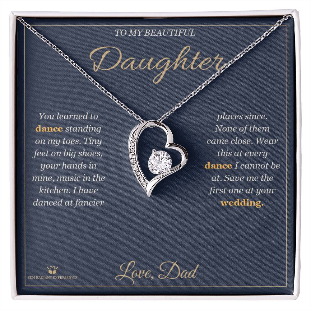 Dancing on My Toes - Forever Love Necklace for Daughter
