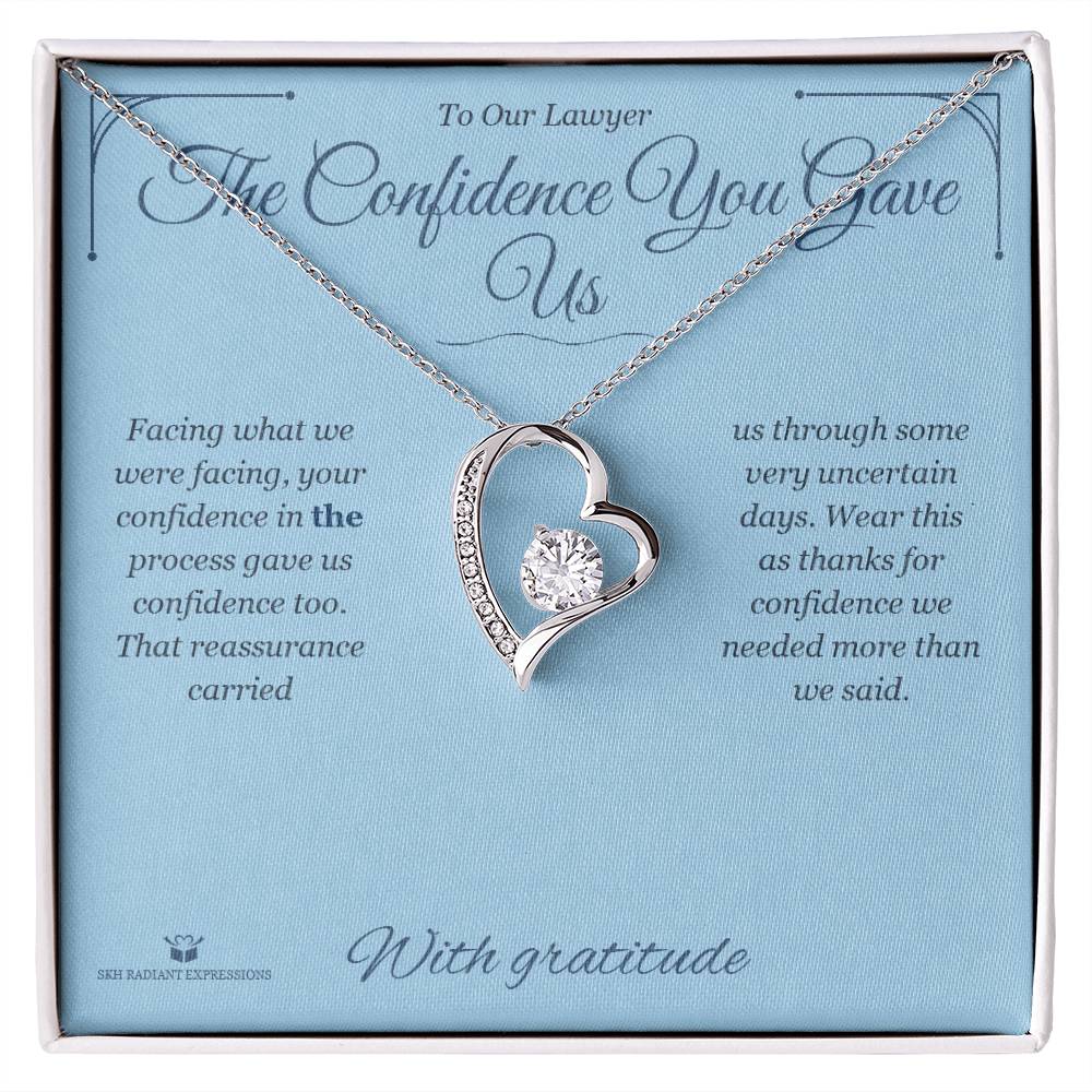 The Confidence You Gave Us - Forever Love Necklace for Lawyer - personalized keepsake gift from SKH Radiant Expressions