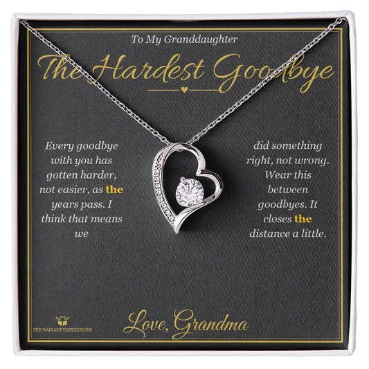The Hardest Goodbye - Forever Love Necklace for Granddaughter - personalized keepsake gift from SKH Radiant Expressions