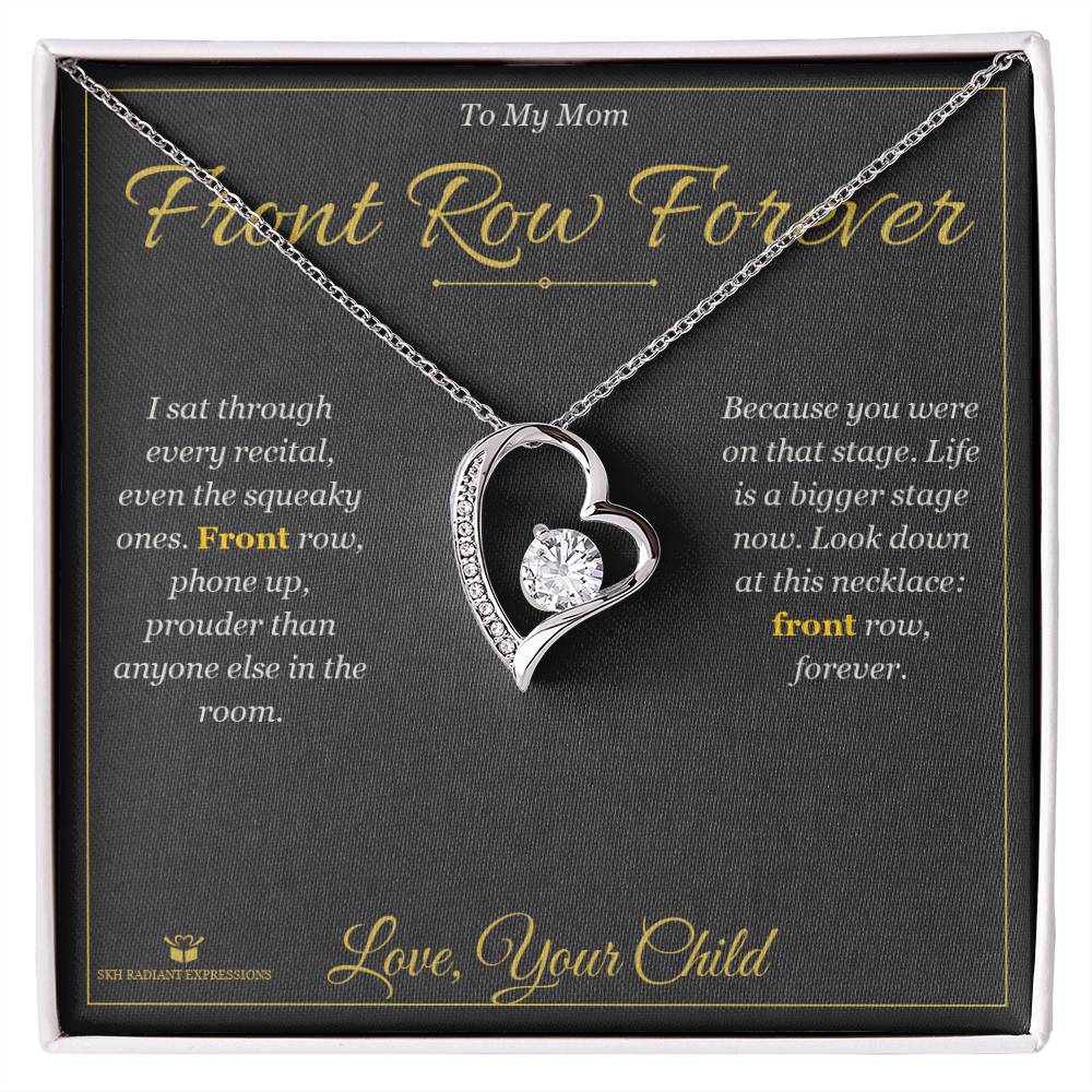 Front Row Forever - Forever Love Necklace for Mom