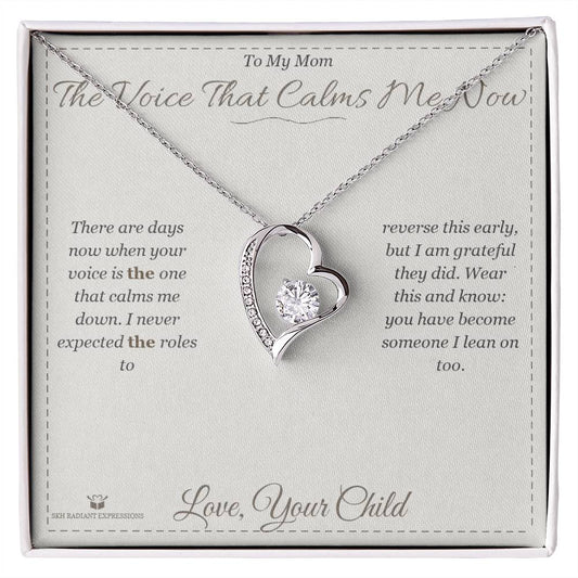The Voice That Calms Me Now - Forever Love Necklace for Mom - personalized keepsake gift from SKH Radiant Expressions