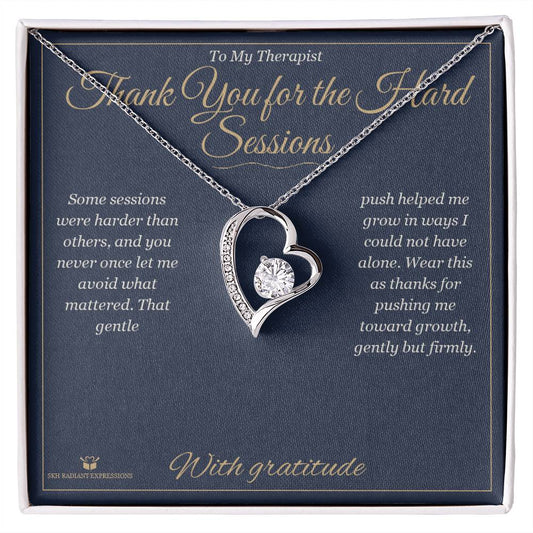 Thank You for the Hard Sessions - Forever Love Necklace for Therapist - personalized keepsake gift from SKH Radiant Expressions