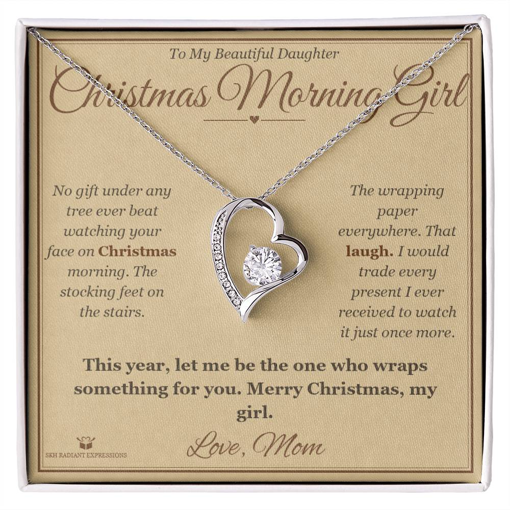 Christmas Morning Girl - Forever Love Necklace for Daughter - personalized keepsake gift from SKH Radiant Expressions