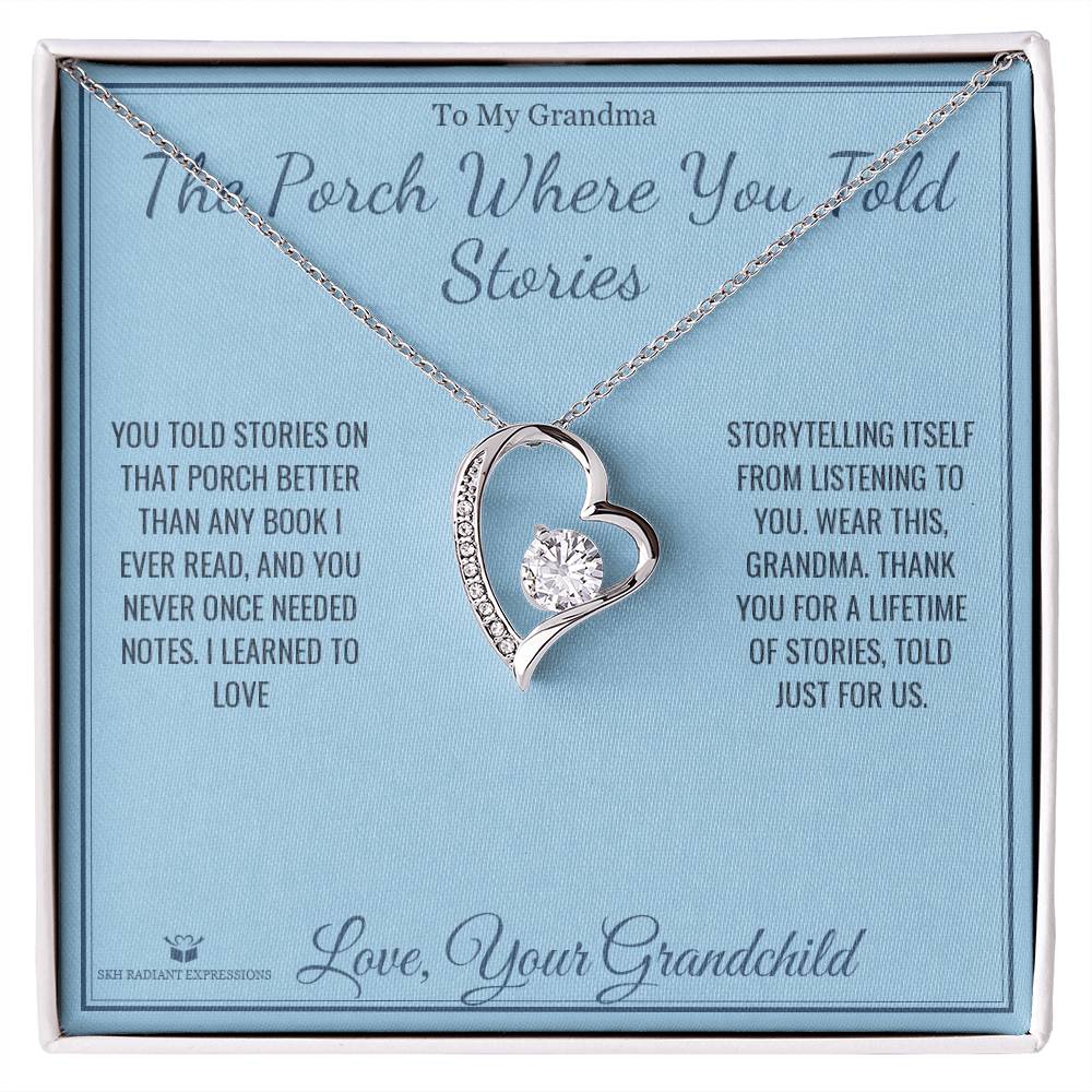 The Porch Where You Told Stories - Forever Love Necklace for Grandmother - personalized keepsake gift from SKH Radiant Expressions