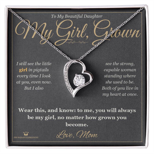 My Girl, Grown - Forever Love Necklace for Daughter - personalized keepsake gift from SKH Radiant Expressions