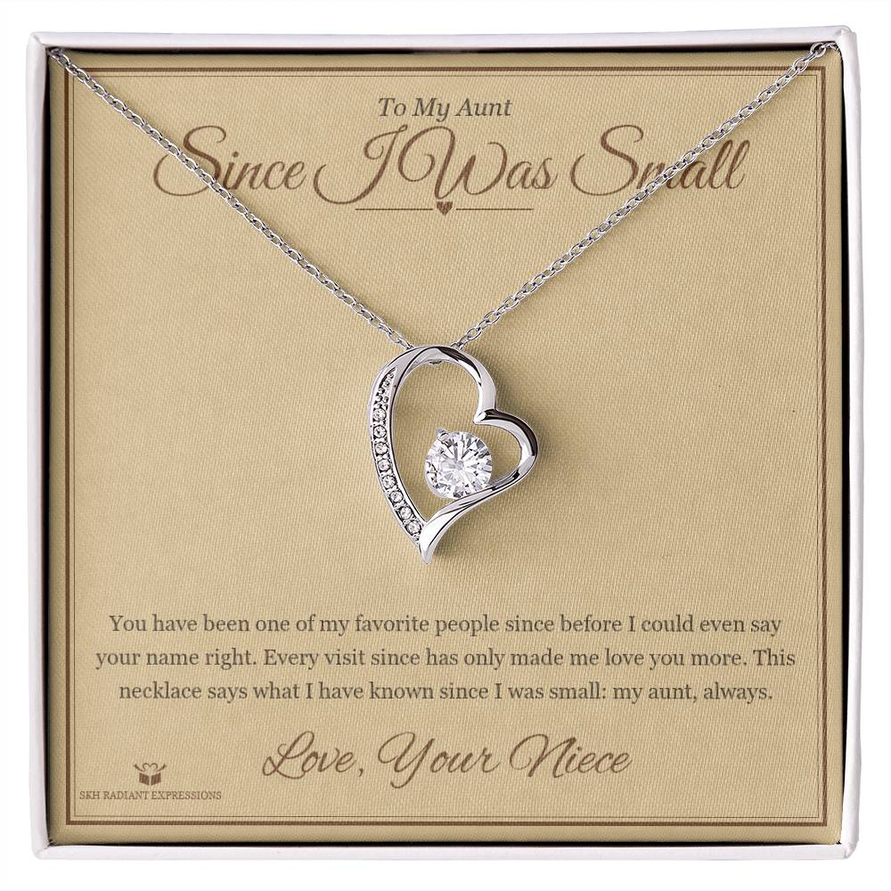 Since I Was Small - Forever Love Necklace for Aunt