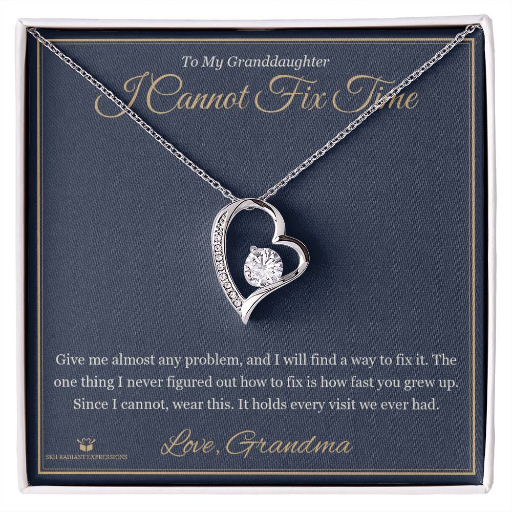 I Cannot Fix Time - Forever Love Necklace for Granddaughter