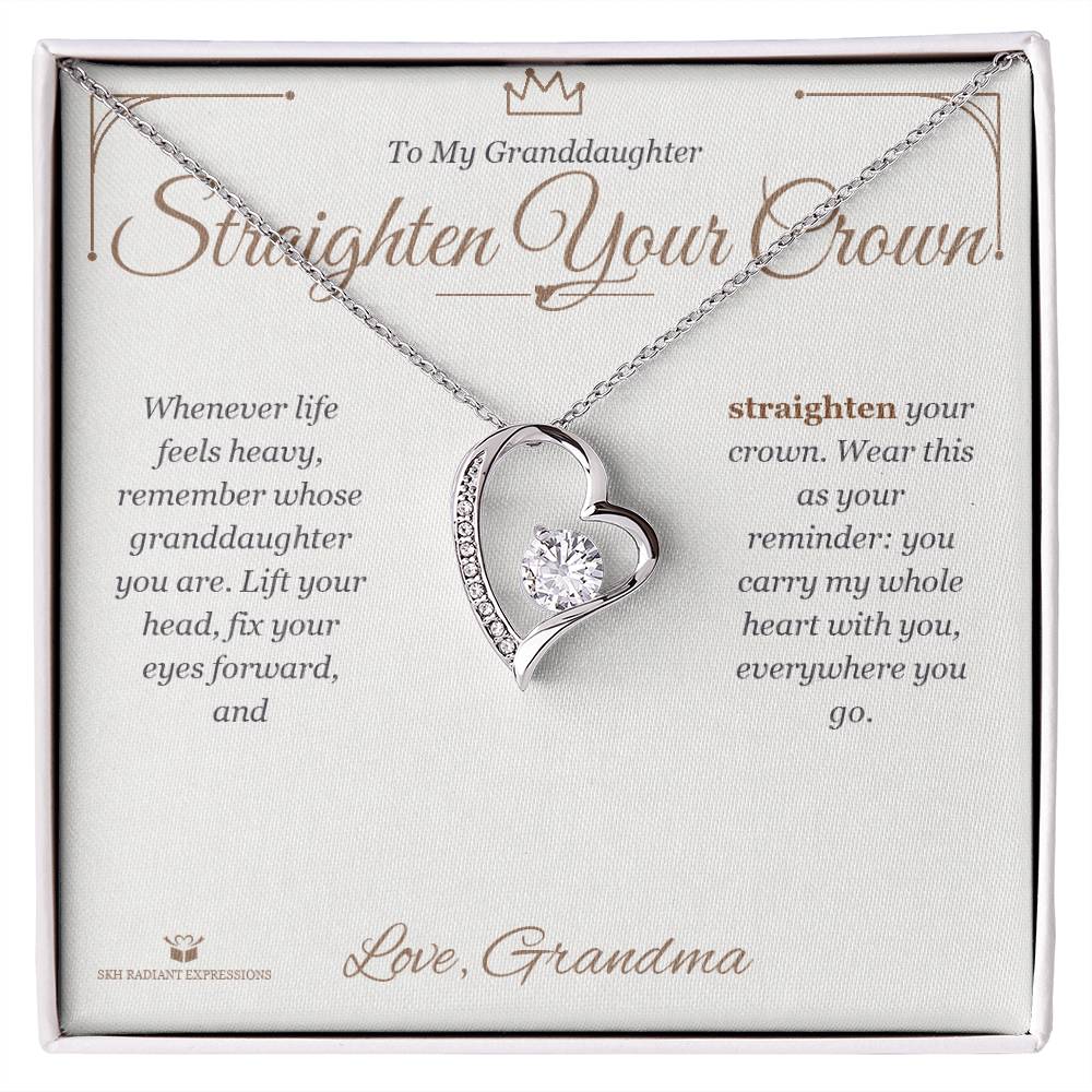 Straighten Your Crown - Forever Love Necklace for Granddaughter - personalized keepsake gift from SKH Radiant Expressions