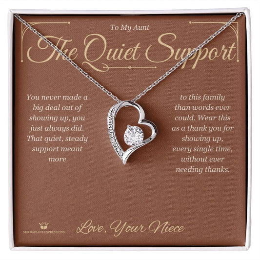 The Quiet Support - Forever Love Necklace for Aunt - personalized keepsake gift from SKH Radiant Expressions