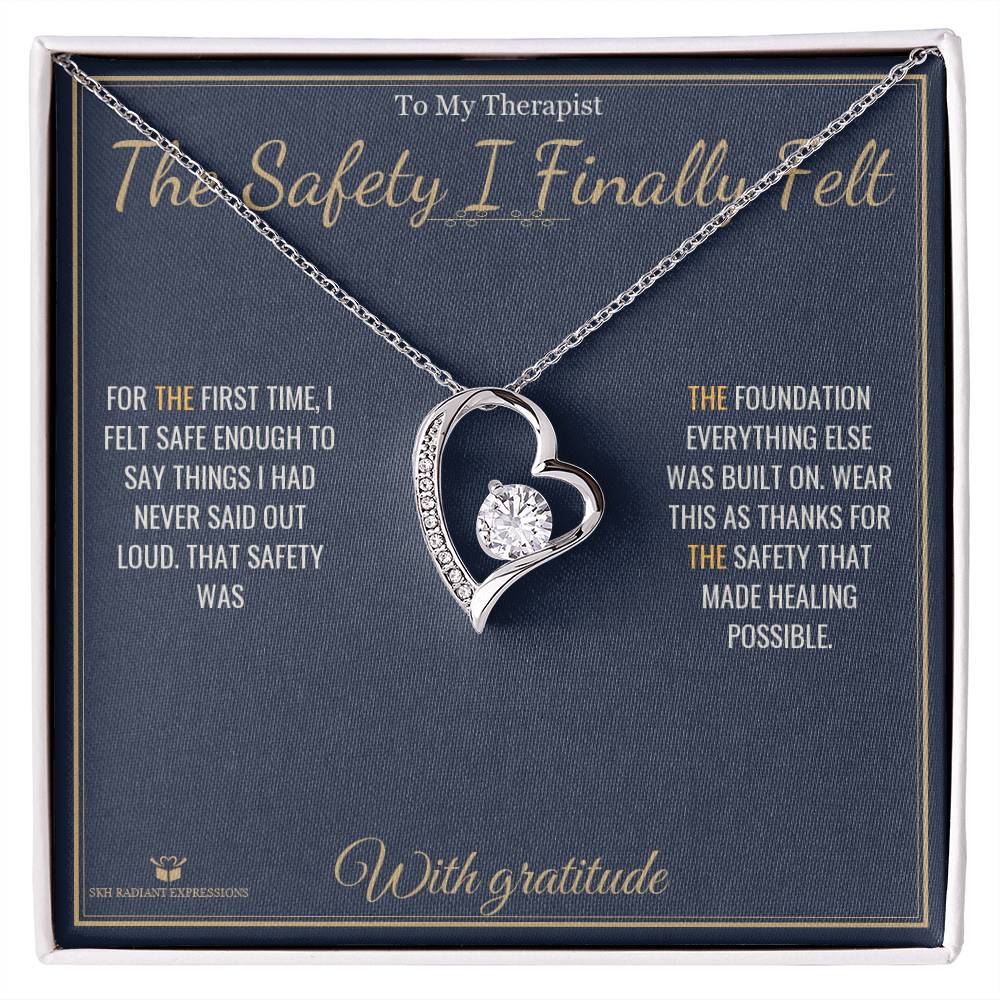 The Safety I Finally Felt - Forever Love Necklace for Therapist - personalized keepsake gift from SKH Radiant Expressions