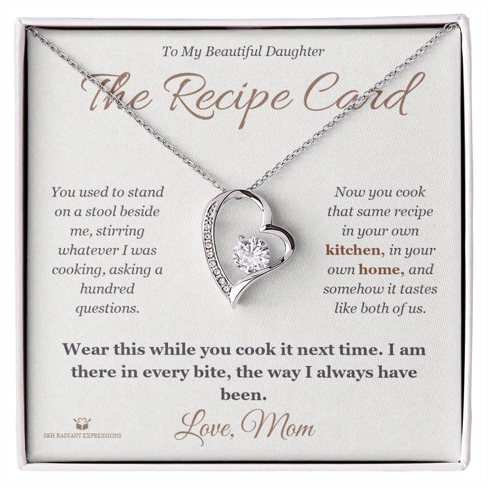 The Recipe Card - Forever Love Necklace for Daughter - personalized keepsake gift from SKH Radiant Expressions