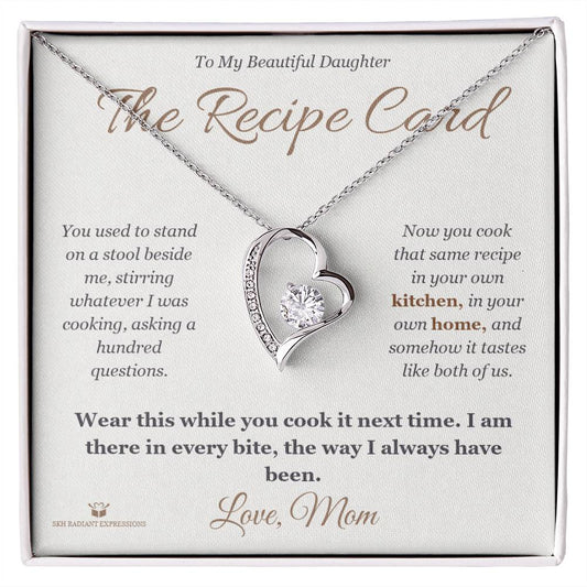 The Recipe Card - Forever Love Necklace for Daughter - personalized keepsake gift from SKH Radiant Expressions