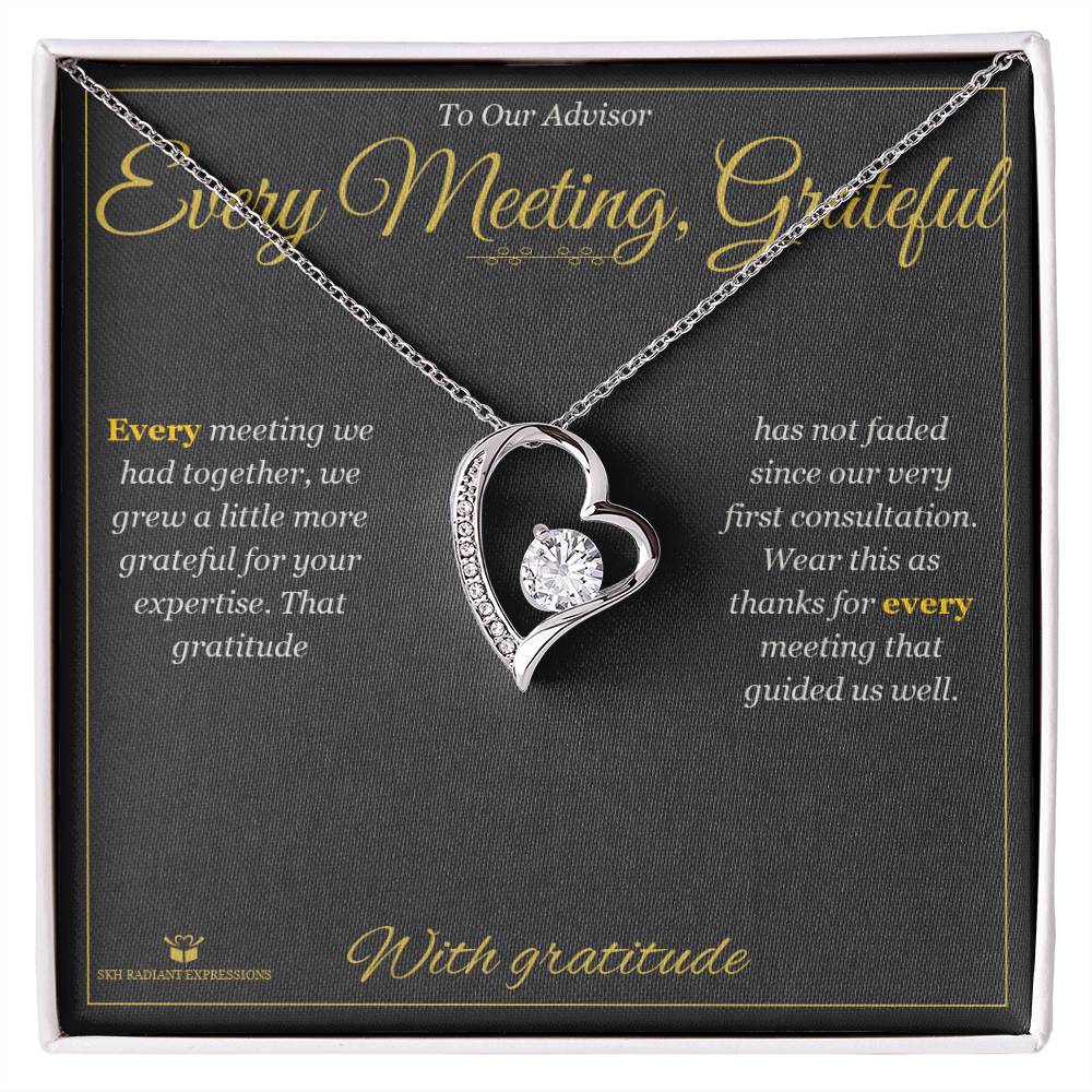 Every Meeting, Grateful - Forever Love Necklace for Advisor - personalized keepsake gift from SKH Radiant Expressions