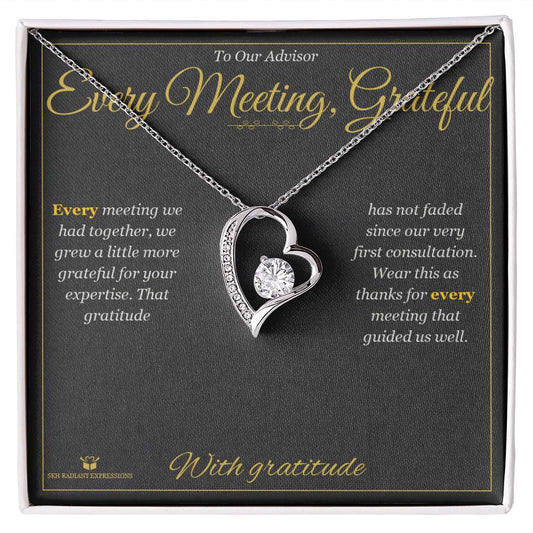 Every Meeting, Grateful - Forever Love Necklace for Advisor - personalized keepsake gift from SKH Radiant Expressions
