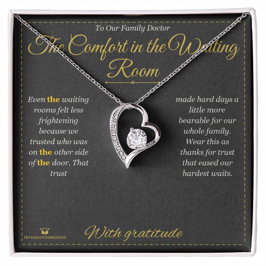 The Comfort in the Waiting Room - Forever Love Necklace for Doctor - personalized keepsake gift from SKH Radiant Expressions