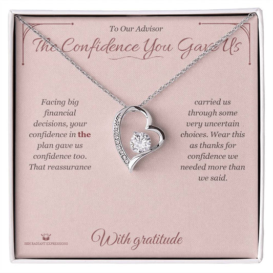 The Confidence You Gave Us - Forever Love Necklace for Advisor - personalized keepsake gift from SKH Radiant Expressions
