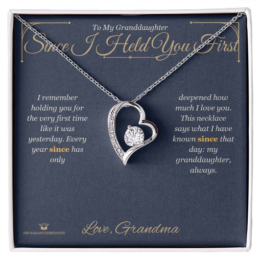 Since I Held You First - Forever Love Necklace for Granddaughter - personalized keepsake gift from SKH Radiant Expressions