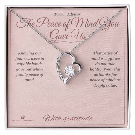 The Peace of Mind You Gave Us - Forever Love Necklace for Advisor - personalized keepsake gift from SKH Radiant Expressions