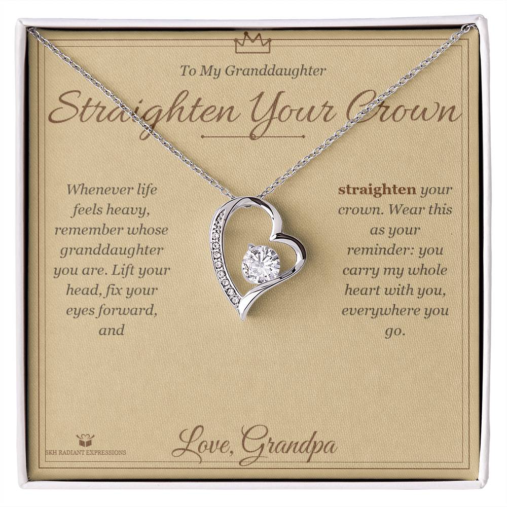 Straighten Your Crown - Forever Love Necklace for Granddaughter