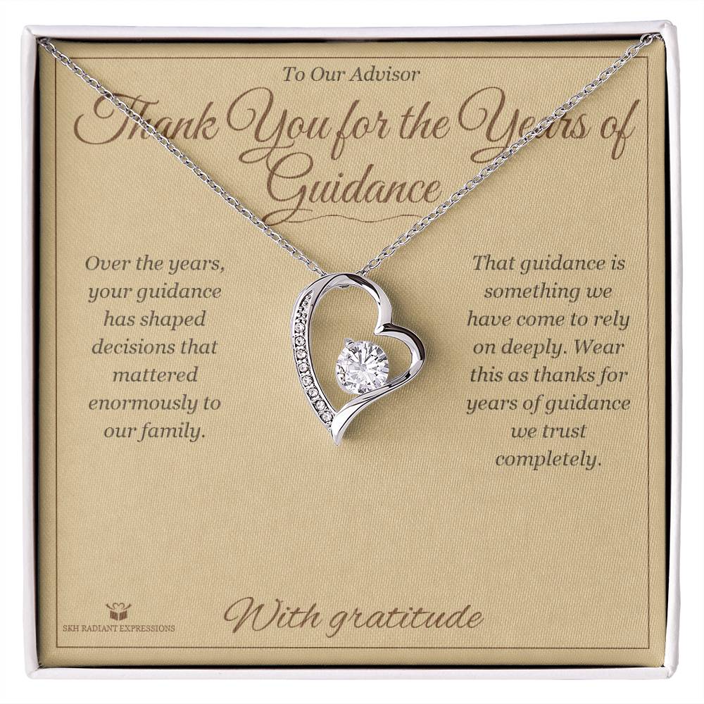 Thank You for the Years of Guidance - Forever Love Necklace for Advisor - personalized keepsake gift from SKH Radiant Expressions