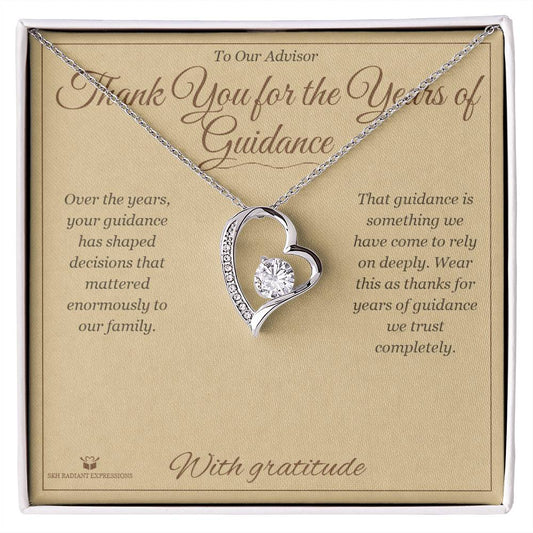Thank You for the Years of Guidance - Forever Love Necklace for Advisor - personalized keepsake gift from SKH Radiant Expressions
