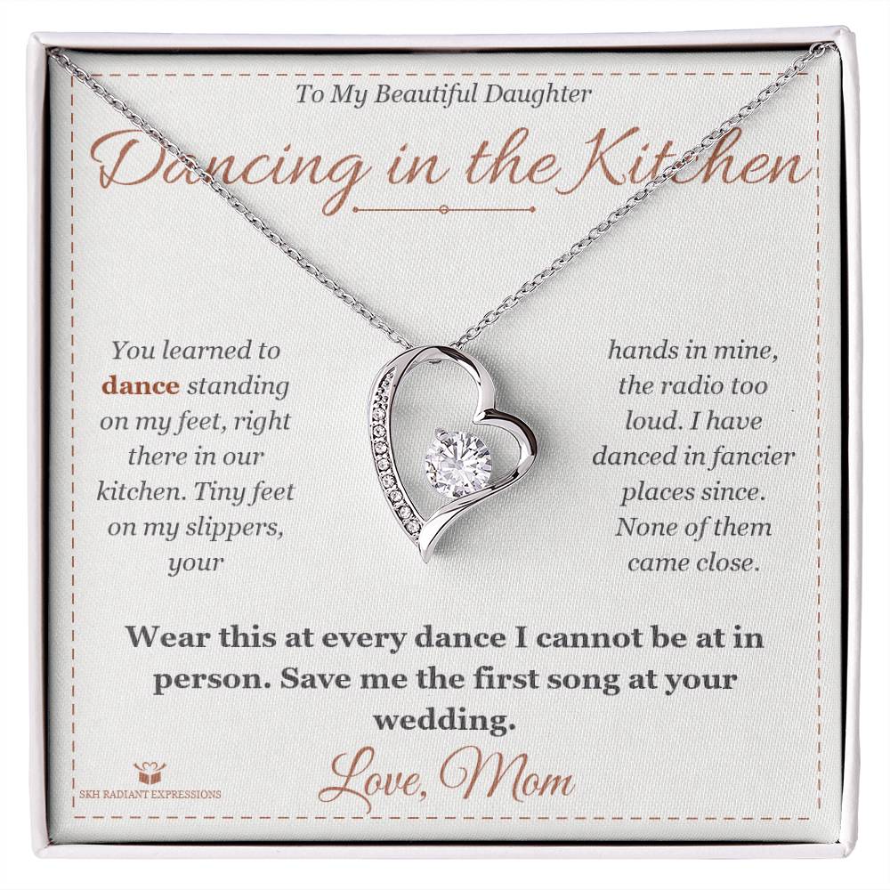 Dancing in the Kitchen - Forever Love Necklace for Daughter - personalized keepsake gift from SKH Radiant Expressions