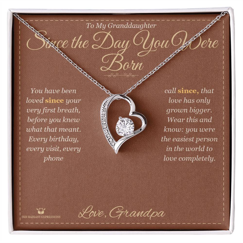 Since the Day You Were Born - Forever Love Necklace for Granddaughter - personalized keepsake gift from SKH Radiant Expressions