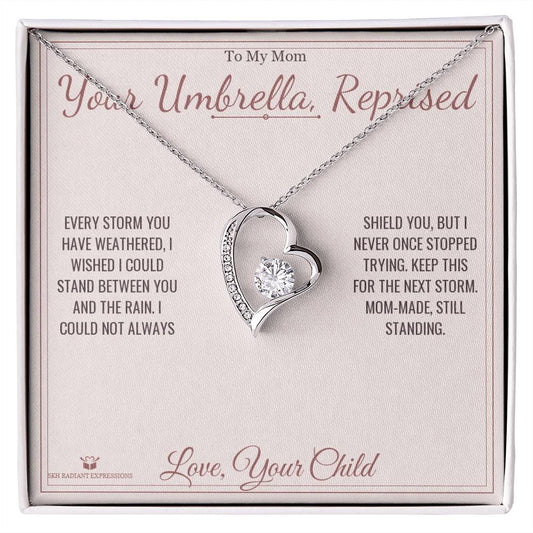 Your Umbrella, Reprised - Forever Love Necklace for Mom - personalized keepsake gift from SKH Radiant Expressions