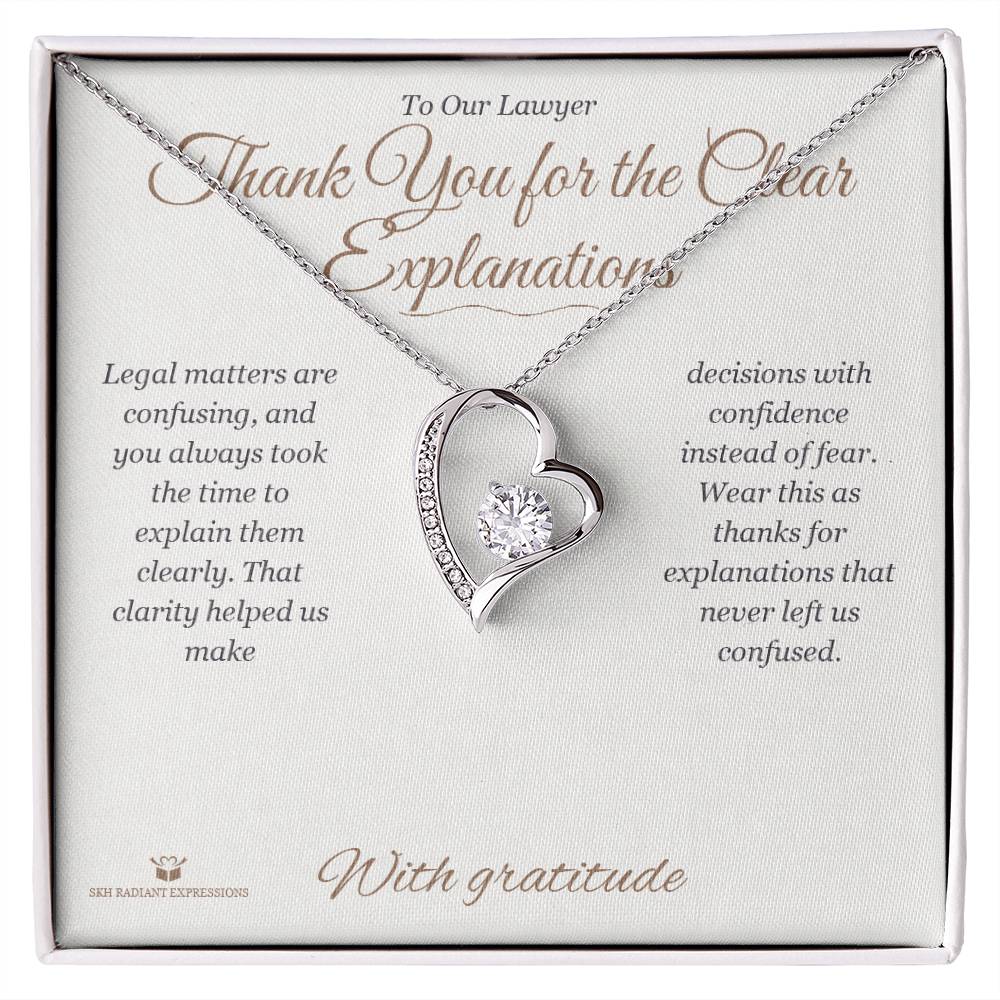 Thank You for the Clear Explanations - Forever Love Necklace for Lawyer - personalized keepsake gift from SKH Radiant Expressions
