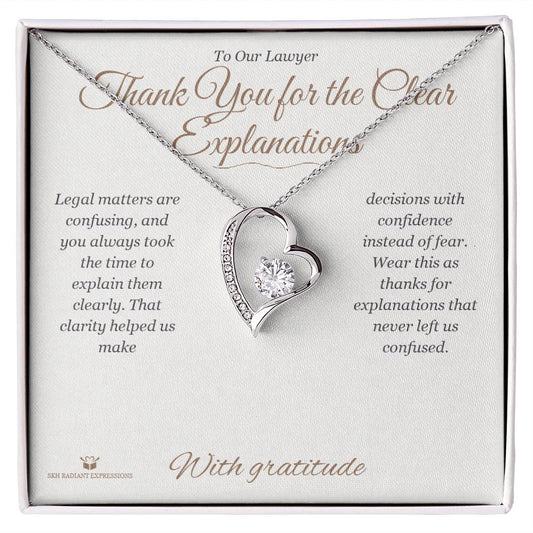 Thank You for the Clear Explanations - Forever Love Necklace for Lawyer - personalized keepsake gift from SKH Radiant Expressions
