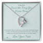 Since the Day You Were Born - Forever Love Necklace for Sister