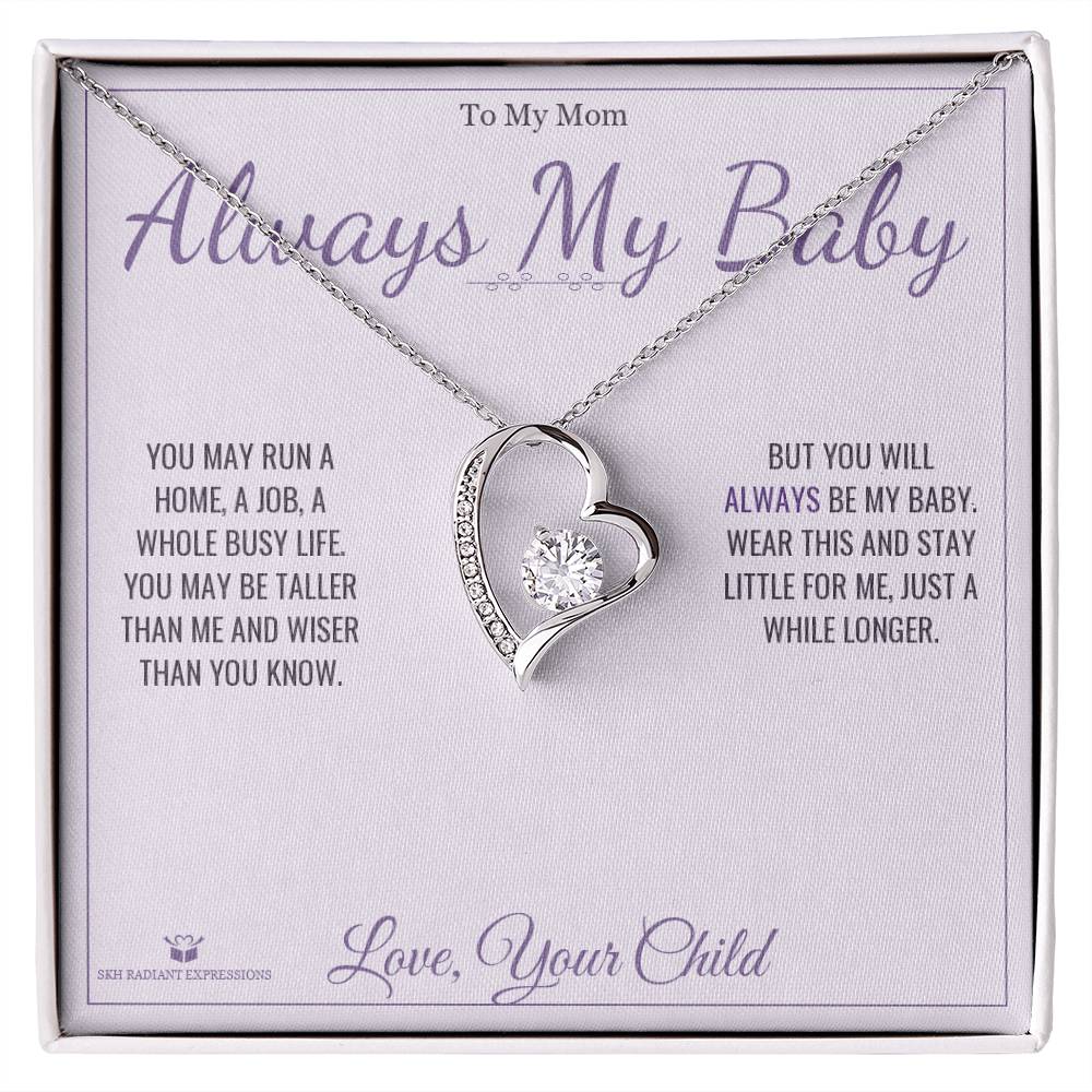 Always My Baby - Forever Love Necklace for Mom - personalized keepsake gift from SKH Radiant Expressions