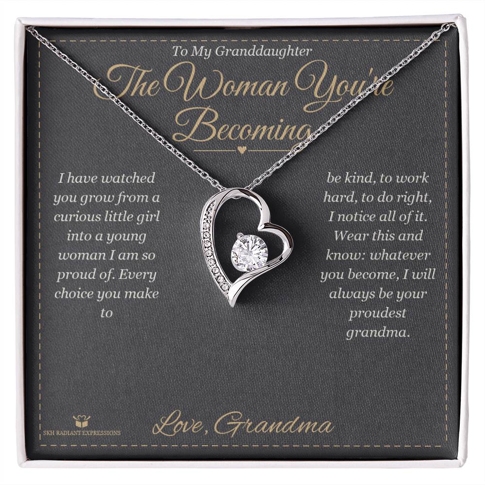 The Woman You're Becoming - Forever Love Necklace for Granddaughter - personalized keepsake gift from SKH Radiant Expressions