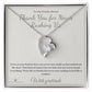 Thank You for Never Rushing Us - Forever Love Necklace for Doctor