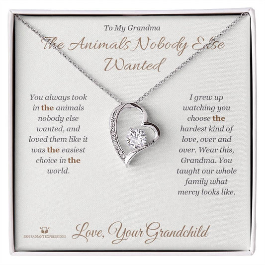 The Animals Nobody Else Wanted - Forever Love Necklace for Grandmother - personalized keepsake gift from SKH Radiant Expressions
