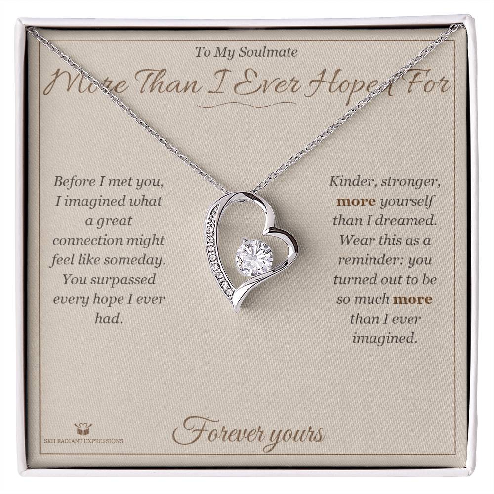 More Than I Ever Hoped For - Forever Love Necklace for Soulmate
