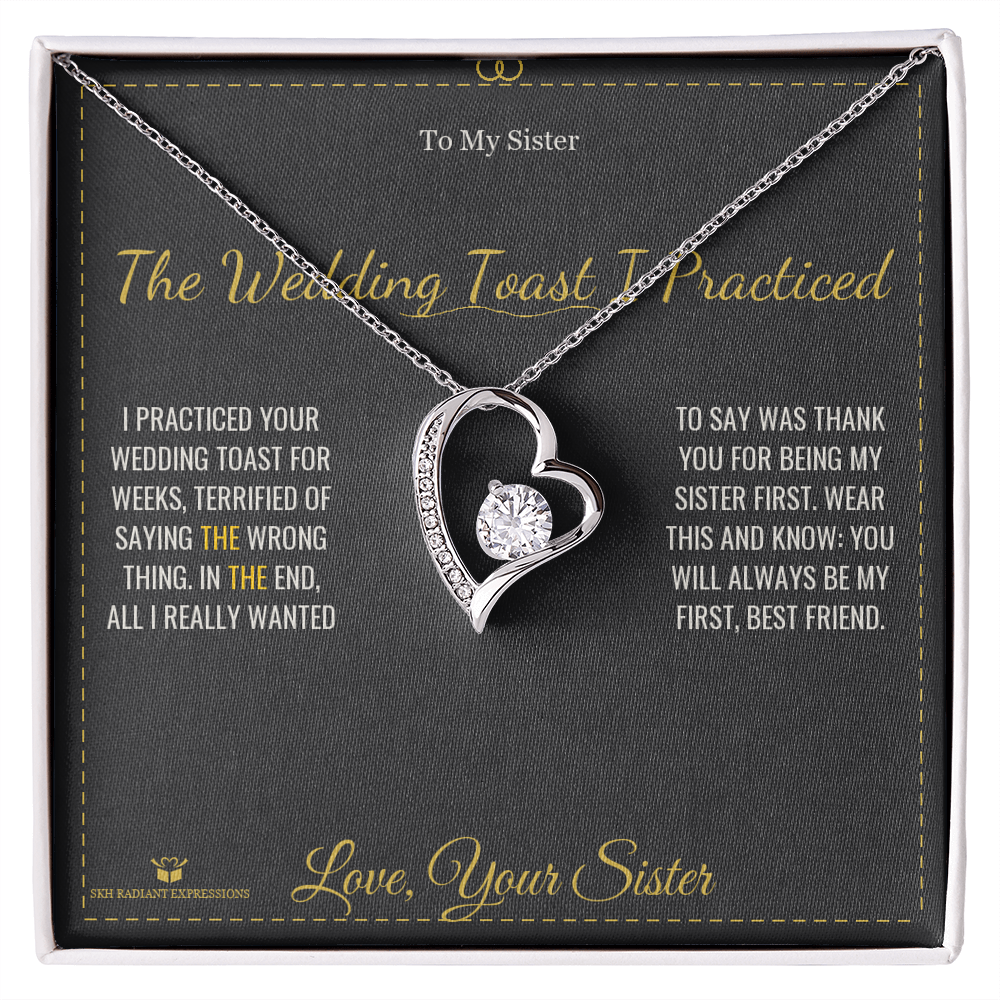The Wedding Toast I Practiced - Forever Love Necklace for Sister