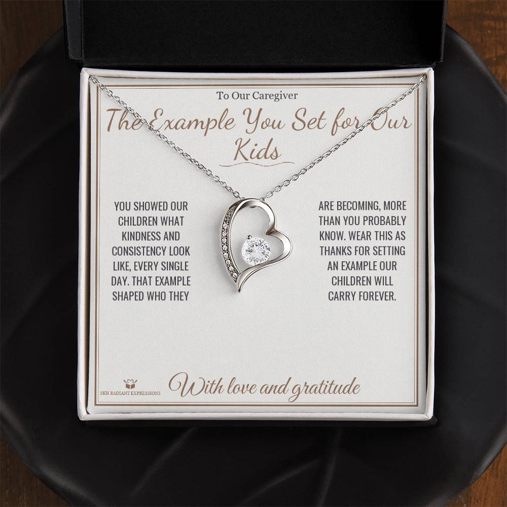 The Example You Set for Our Kids - Forever Love Necklace for Caregiver - personalized keepsake gift from SKH Radiant Expressions