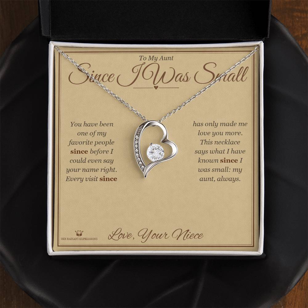 Since I Was Small - Forever Love Necklace for Aunt