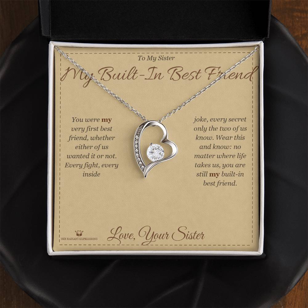 My Built-In Best Friend - Forever Love Necklace for Sister