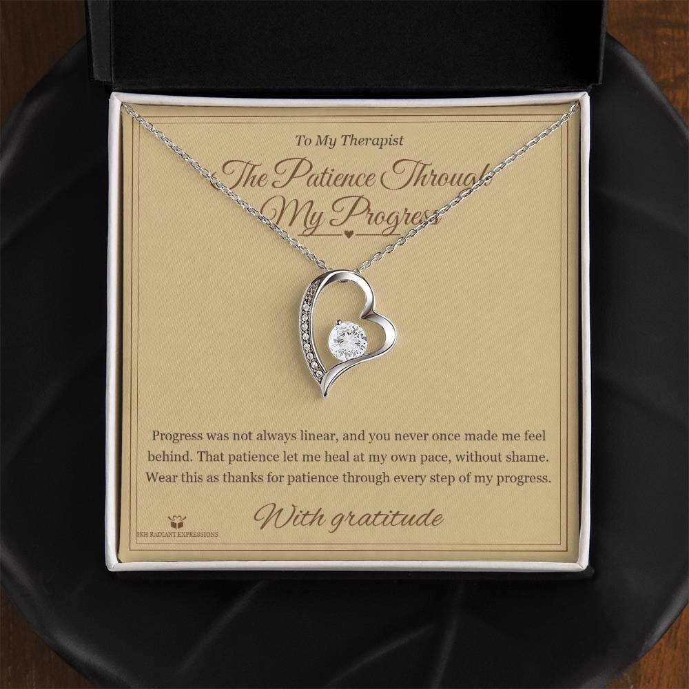 The Patience Through My Progress - Forever Love Necklace for Therapist